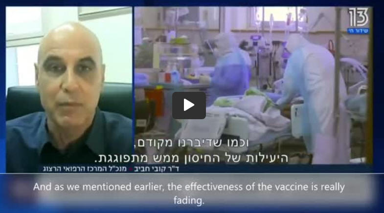  (1 min) – Israel – Effectiveness of Vaccine Waning – 85%-90% of Hospitalised Patients Vaxxed.